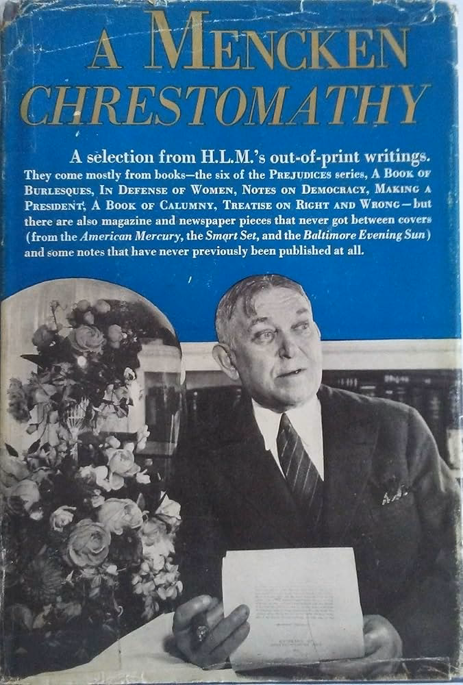 What is Mencken's Chrestomathy?