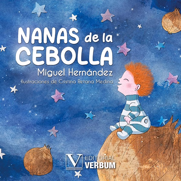 ¿Quién escribió las Nanas de la cebolla?