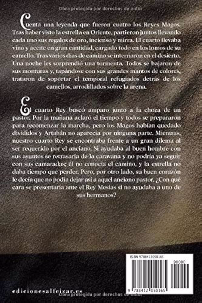 ¿Quién fue el cuarto rey mago?