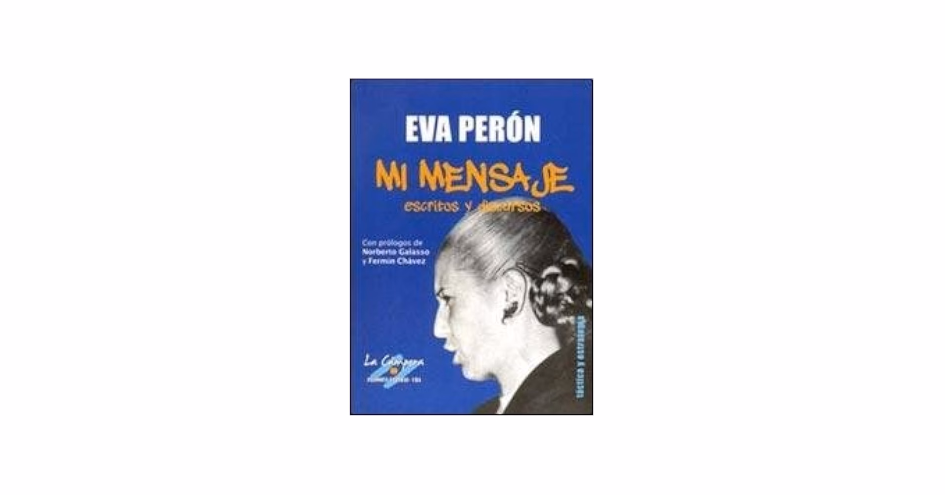 ¿Cómo ubica Eva Perón en el contexto de la obra de Eva?