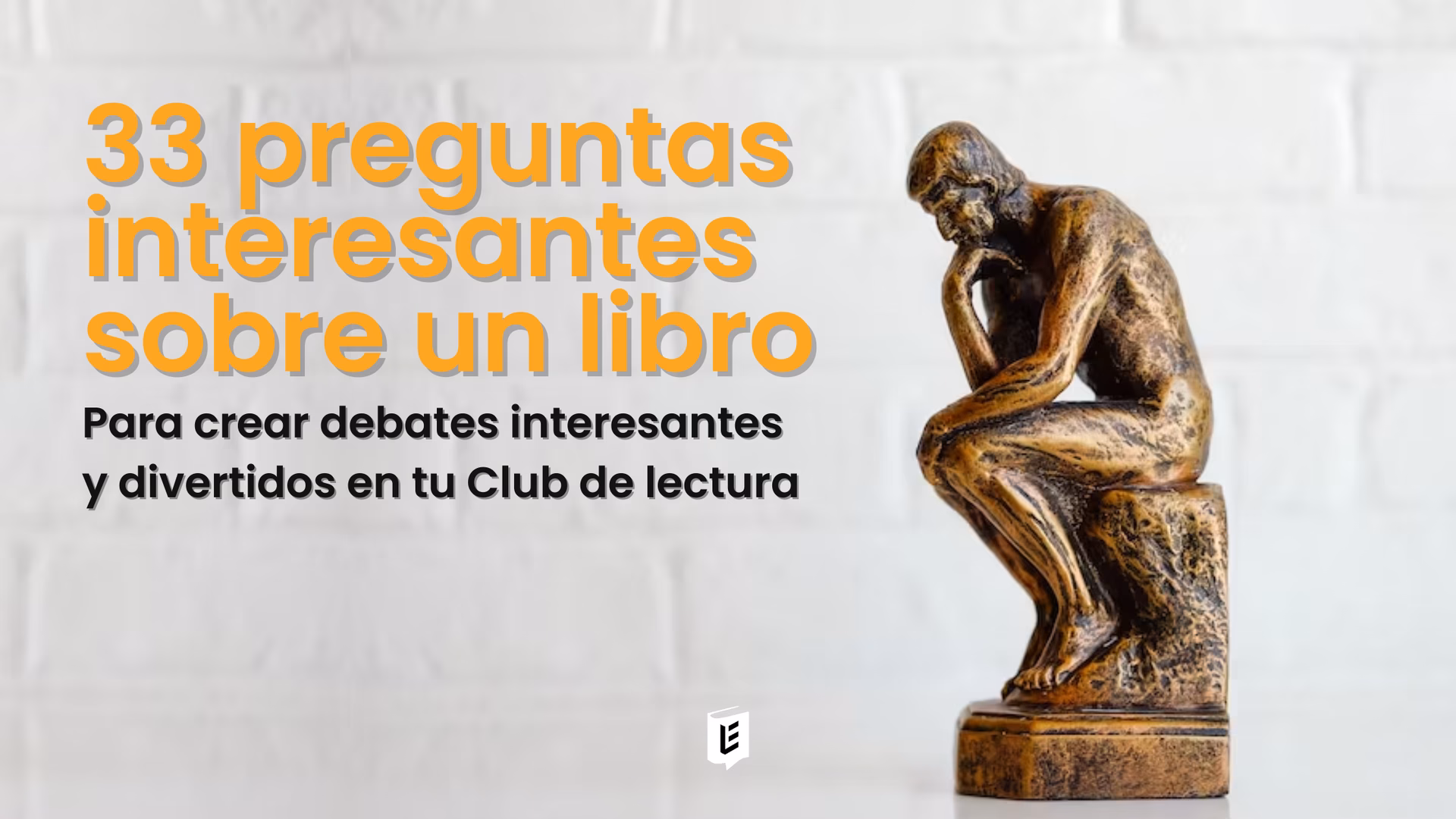 ¿Cuántas preguntas hay para debartir un libro?