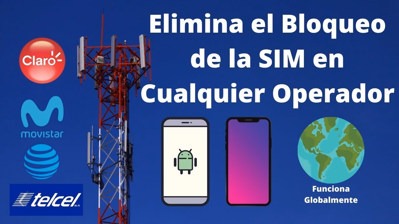 ¿Cómo liberar un teléfono bloqueado por alguna de las grandes compañías?
