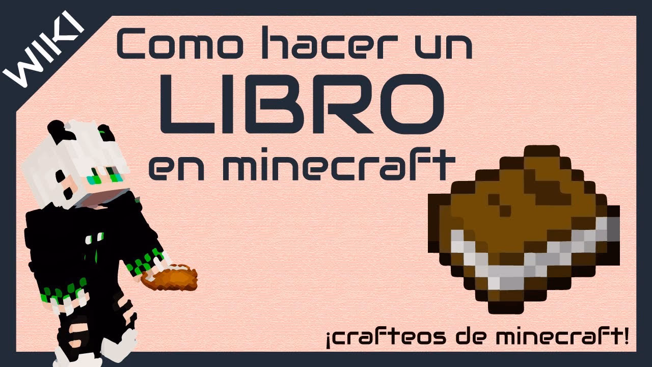 ¿Cómo hacer libros en Minecraft?