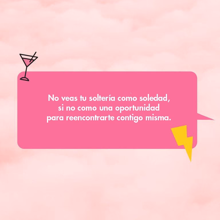 ¿Qué significa estar soltera?