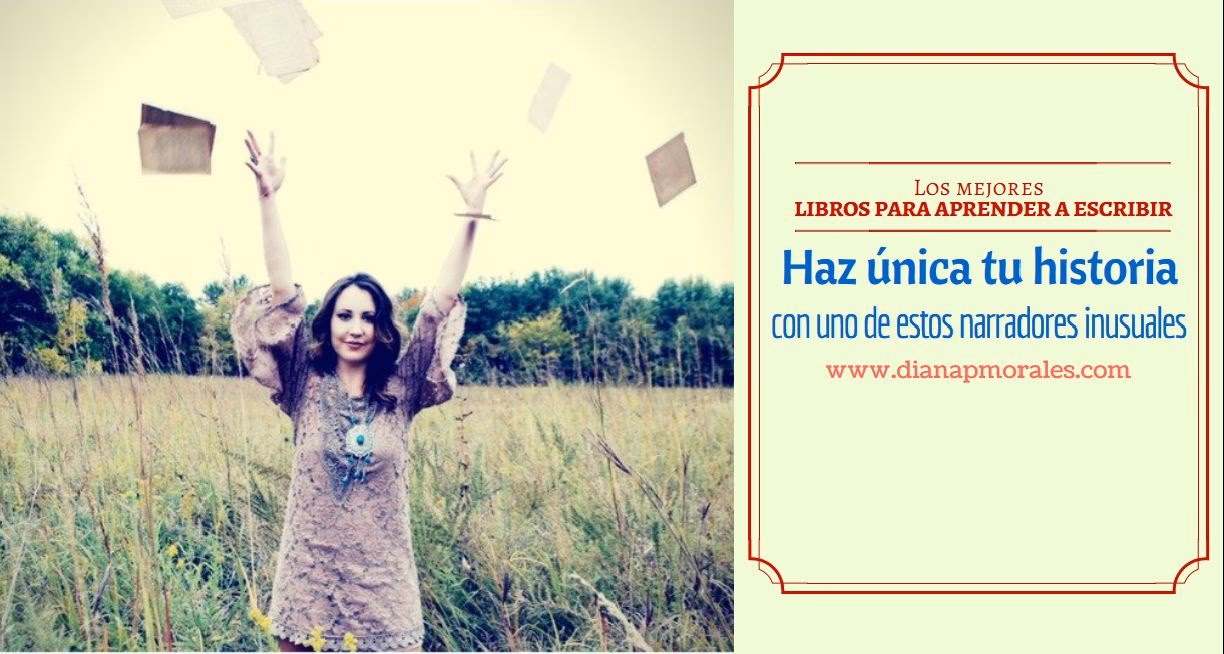 ¿Cómo elegir un buen narrador para una novela?