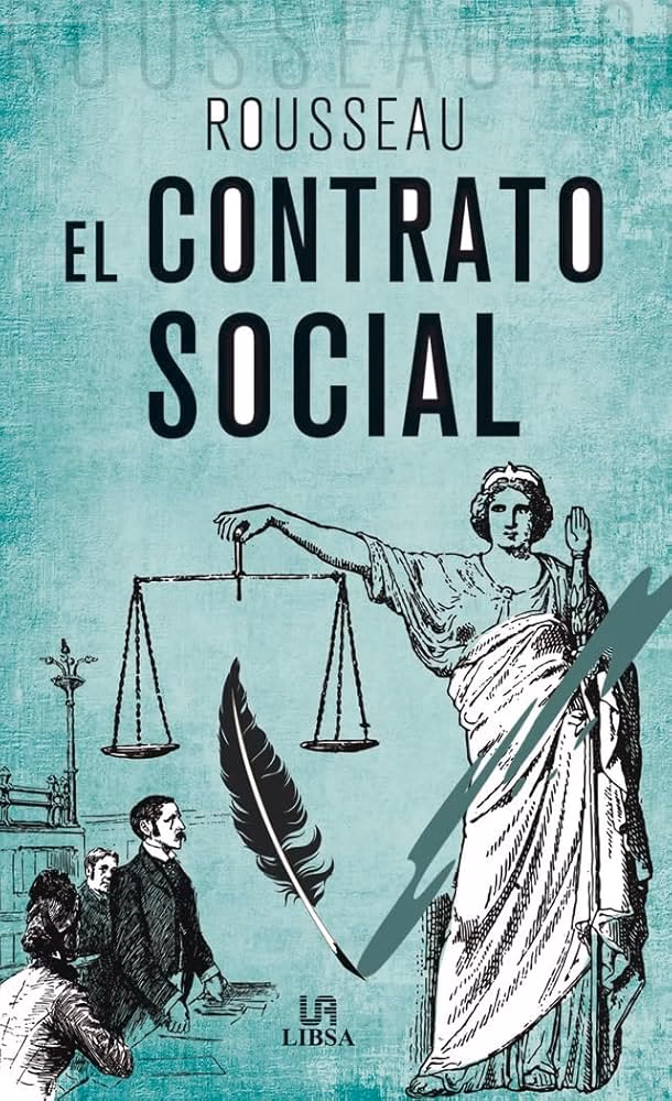 ¿Quién escribió 'El Contrato Social'?