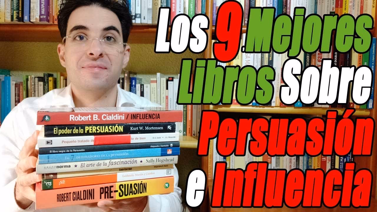 ¿Cuál es el mejor libro de persuasión?