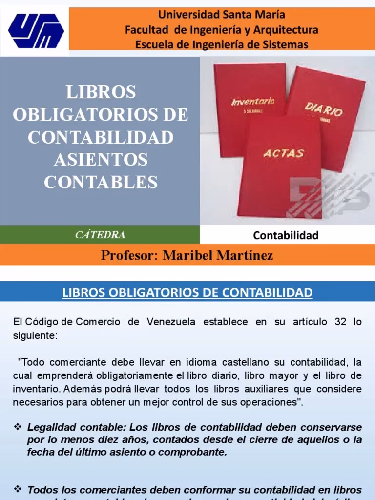 ¿Cómo se deben presentar los libros contables?