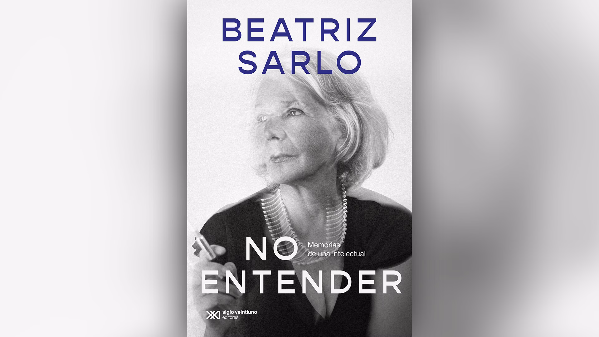 ¿Cuál es el último libro de Sarlo?