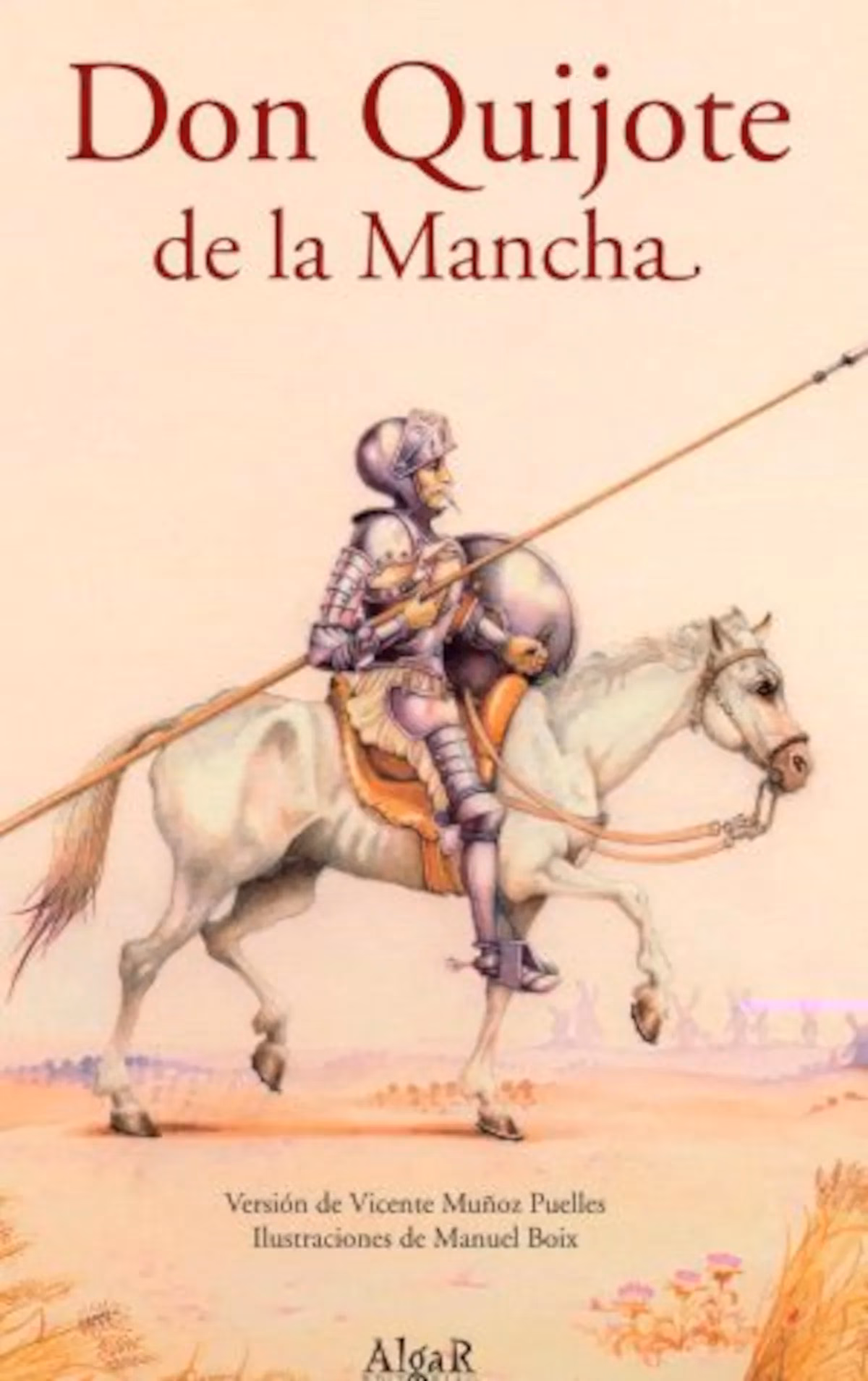¿Cuál fue el primer libro de Don Quijote de la Mancha?