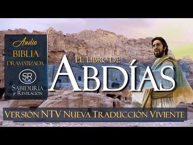 ¿Quién es Abdías en la Biblia?
