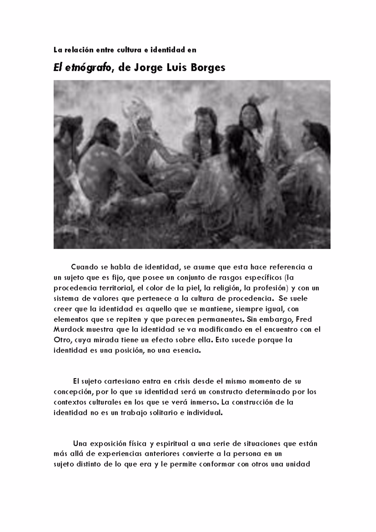 ¿Qué es la reserva del etnógrafo?