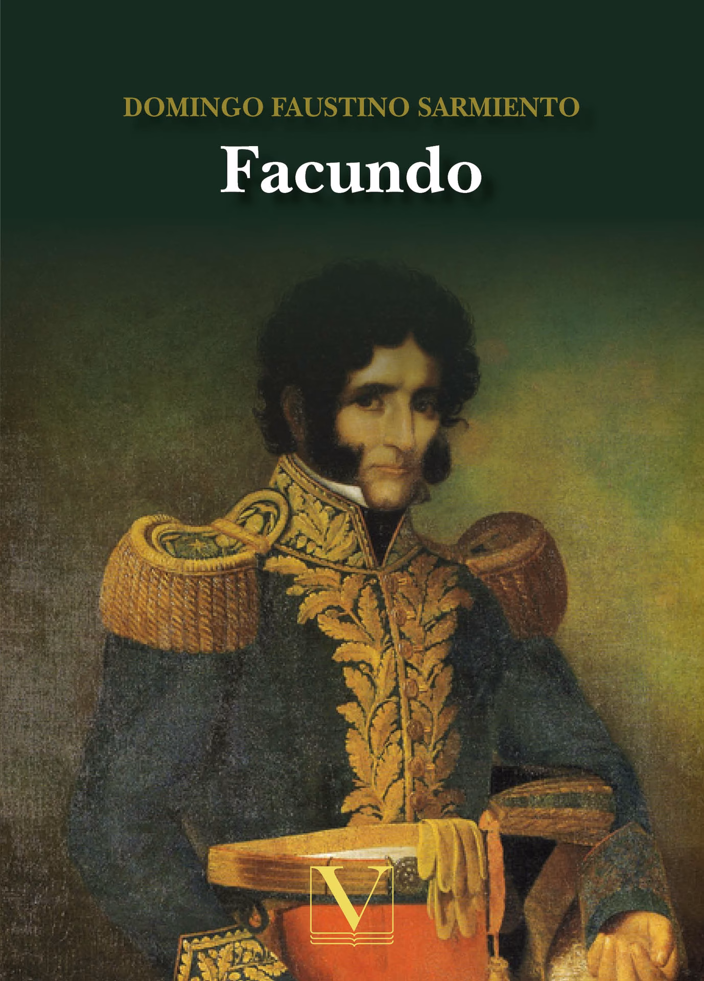 ¿Cuál fue el aporte de Facundo Sarmiento a la historia de la civilización y barbarie?