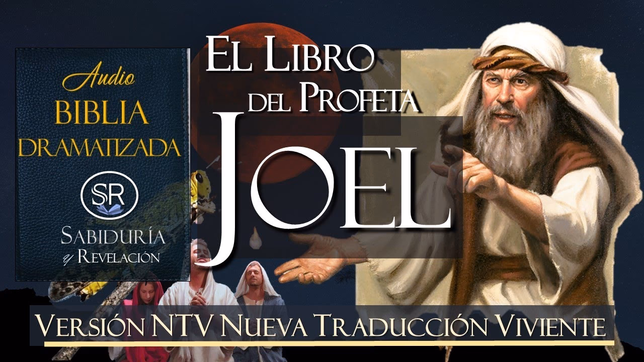 ¿Qué es el Evangelio de Joel?