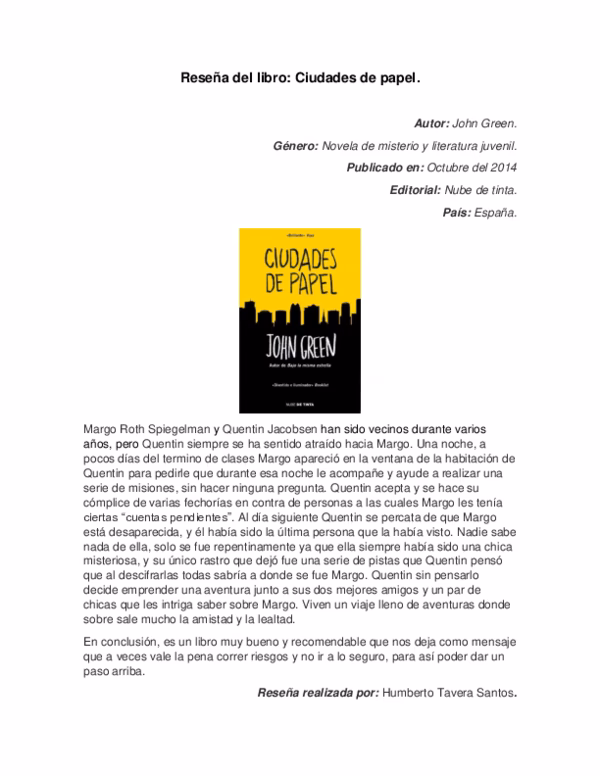 ¿Quién es el autor de ciudades de papel?