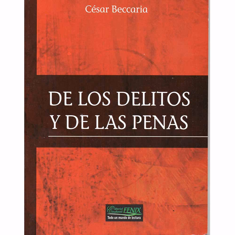 ¿Qué es el ensayo de los delitos y las penas?