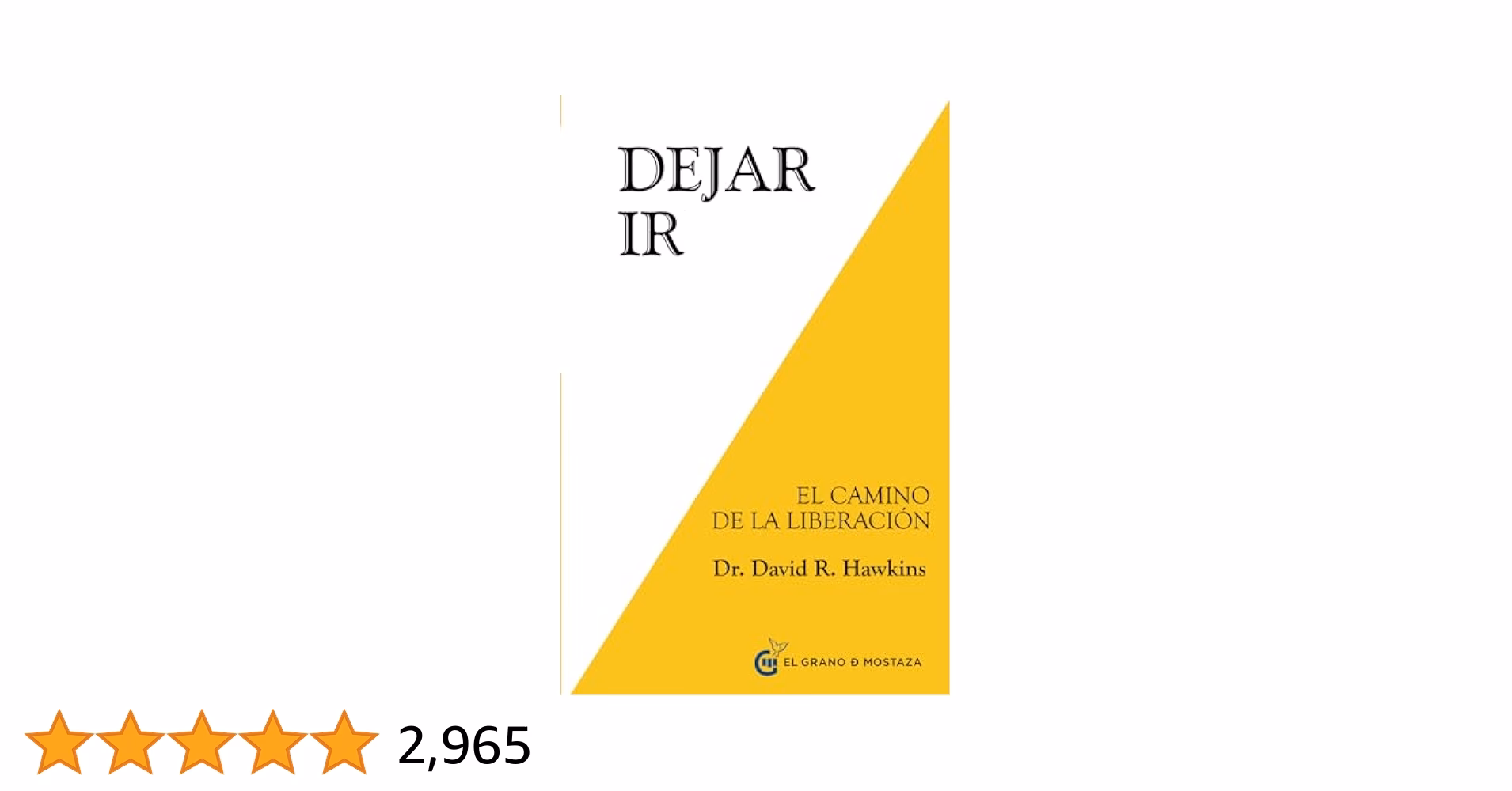¿Quién es el autor de 'Dejar ir: el camino de la entrega'?
