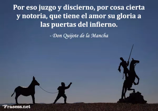 ¿Cuáles son las frases destacadas de Don Quijote de la Mancha?