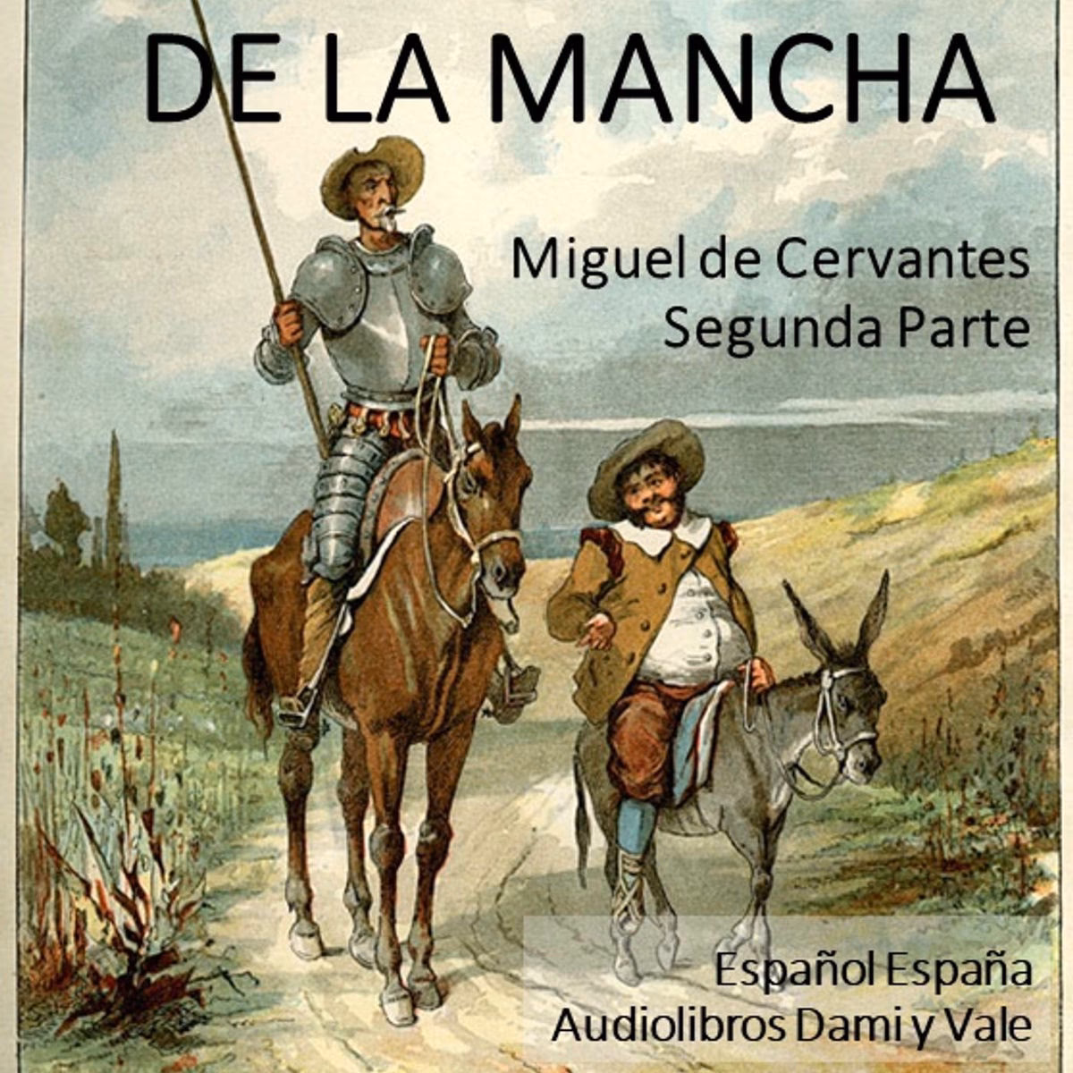 ¿Quién imprimió la segunda parte de El ingenioso caballero Don Quijote de la Mancha?