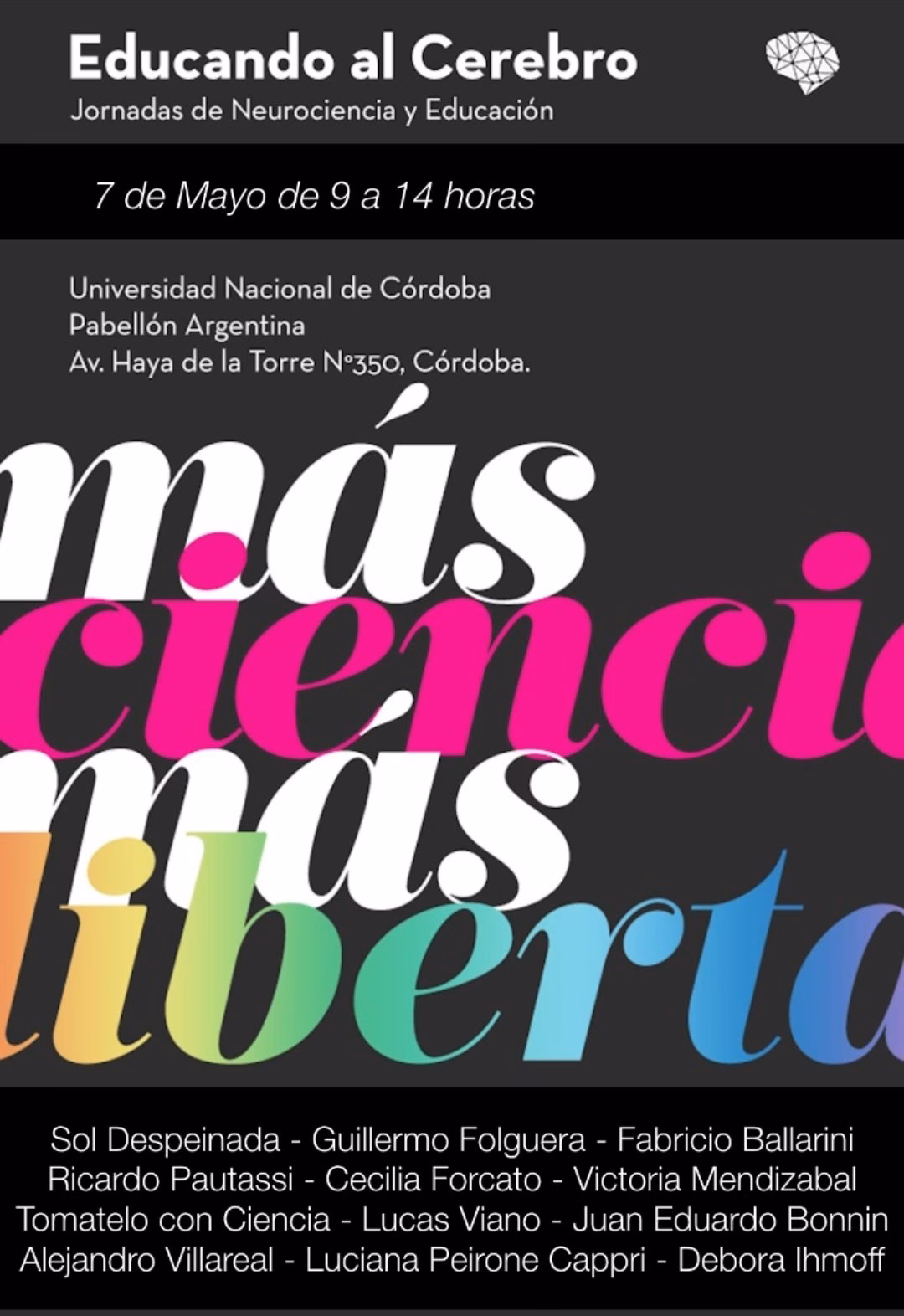 ¿Dónde se realizó el primer Educando al Cerebro?