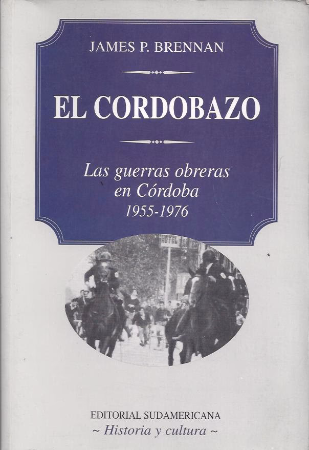 ¿Qué pasó a 53 años del Cordobazo?