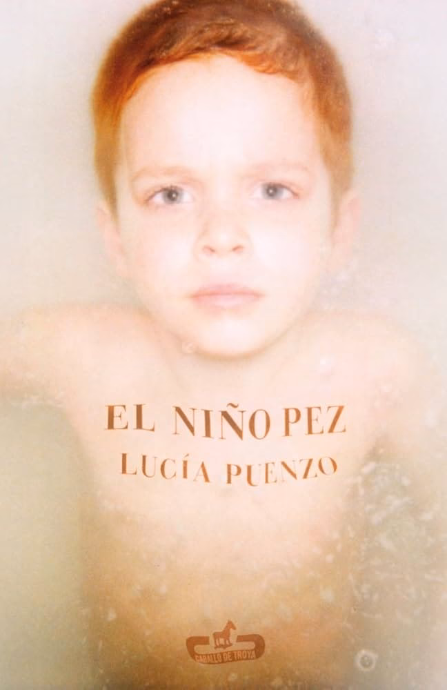 ¿Quién es el autor de el niño pezes?