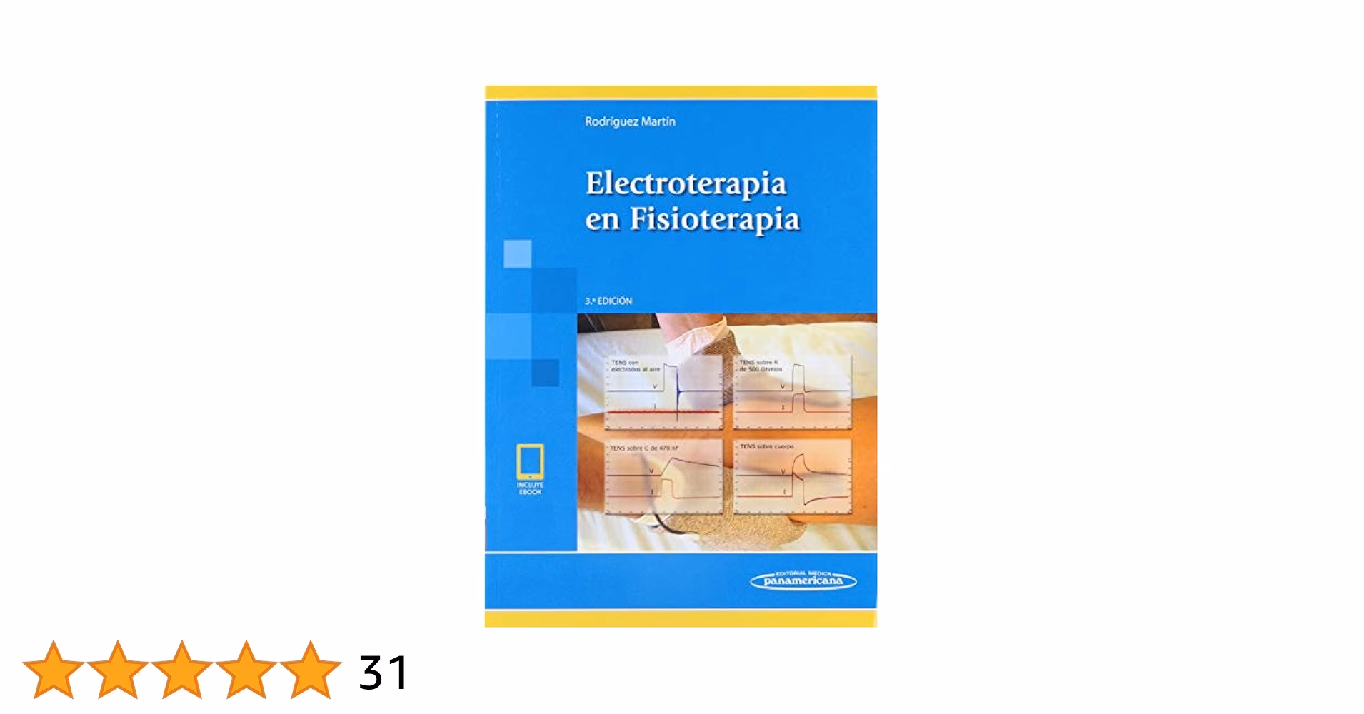 ¿Qué ofrece electroterapia en fisioterapia, 3a edición?