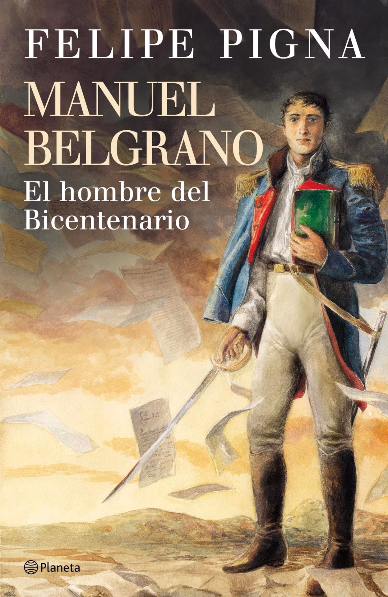 ¿Cuál es la primera biografía de Felipe Pigna?