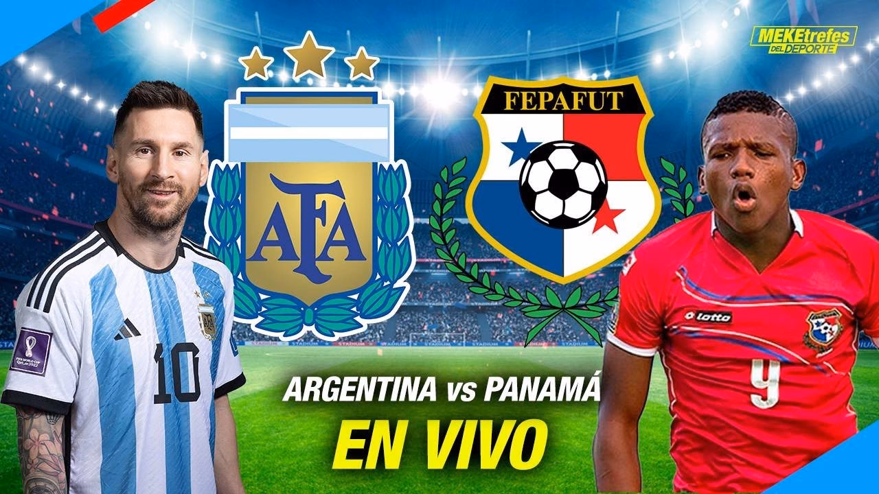 ¿Dónde ver el partido de Argentina vs Panamá?