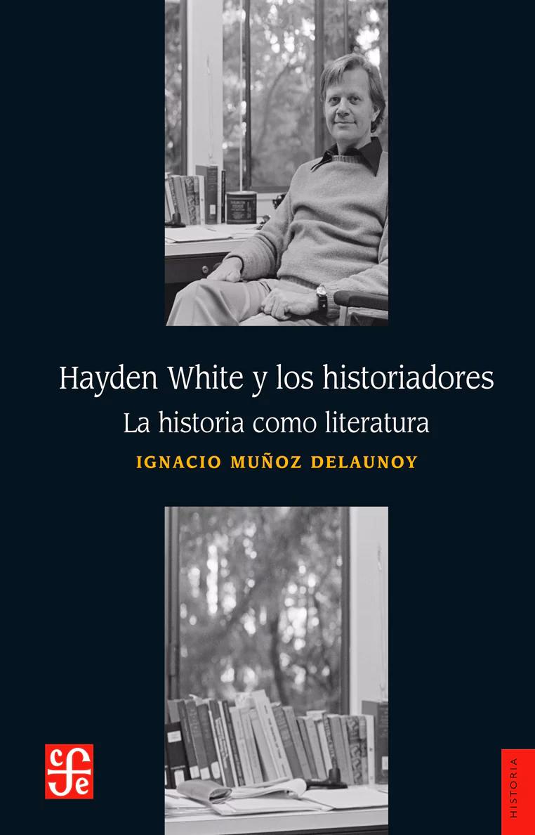¿Qué es la teoría histórica de Hayden White?