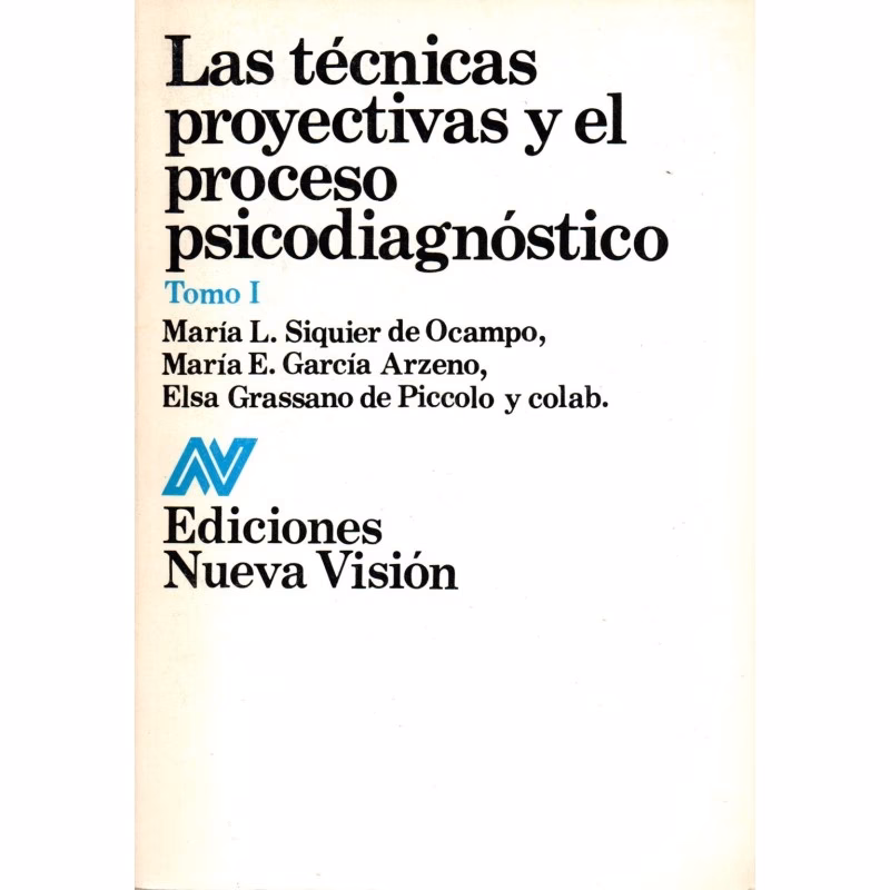 ¿Quién escribió las técnicas proyectivas y el proceso de psicodiagnóstico?