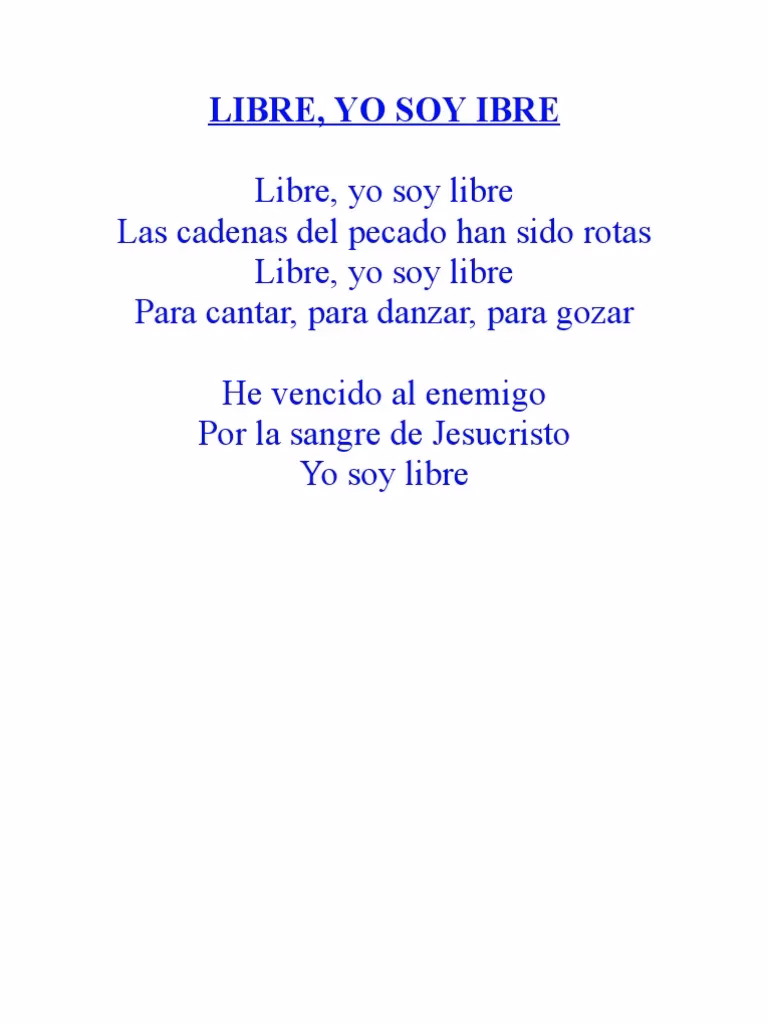 ¿Qué significa la canción Yo soy libre?