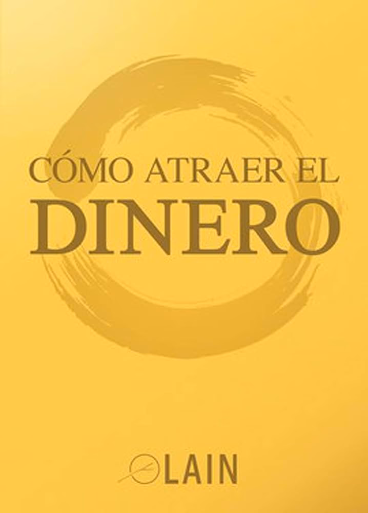 ¿Qué es el libro de cómo atraer el dinero?