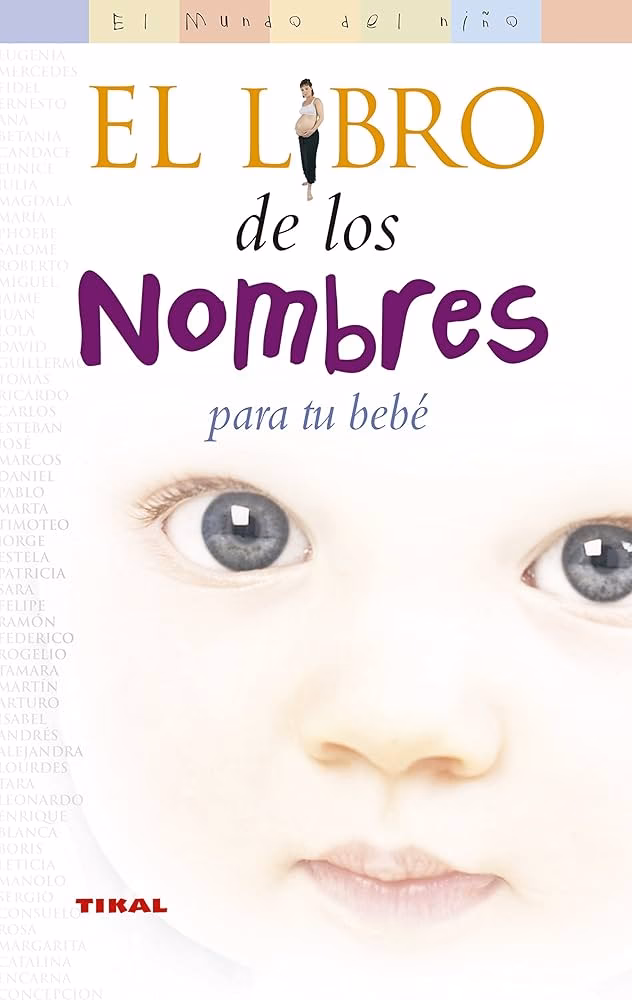 ¿Cómo elegir el nombre del bebé?