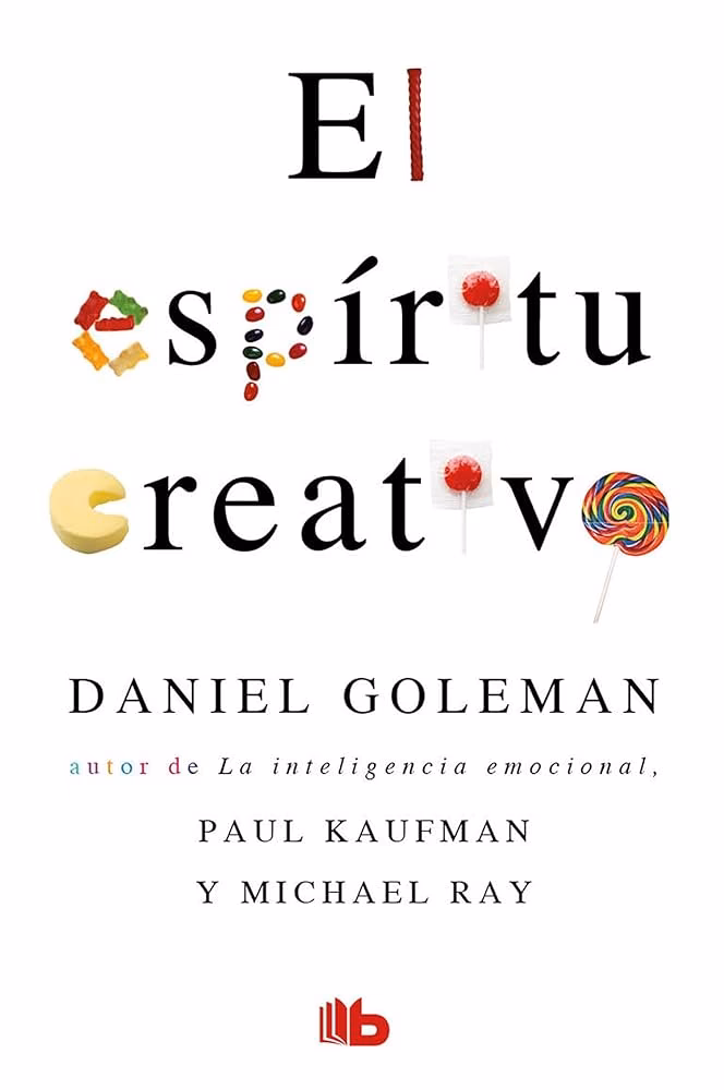 ¿Qué es el espiritu creativo de Daniel Goleman?