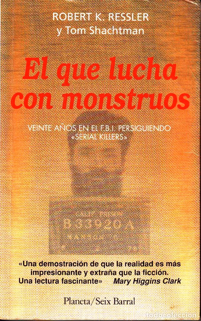 ¿Qué es el que lucha con monstruos?