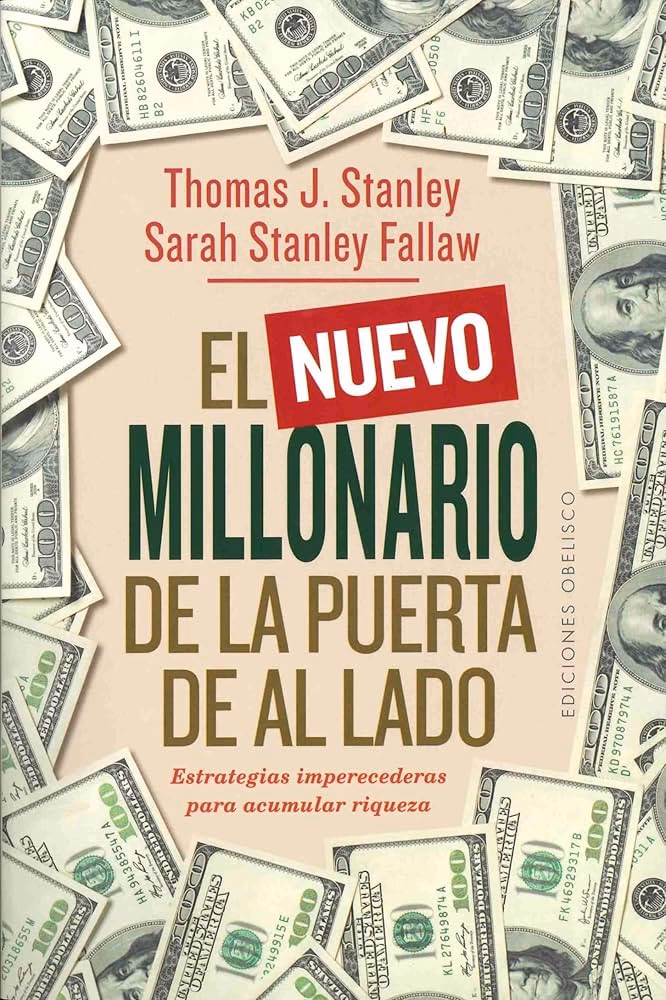 ¿Qué refleja el libro El millonario de la puerta de al lado?