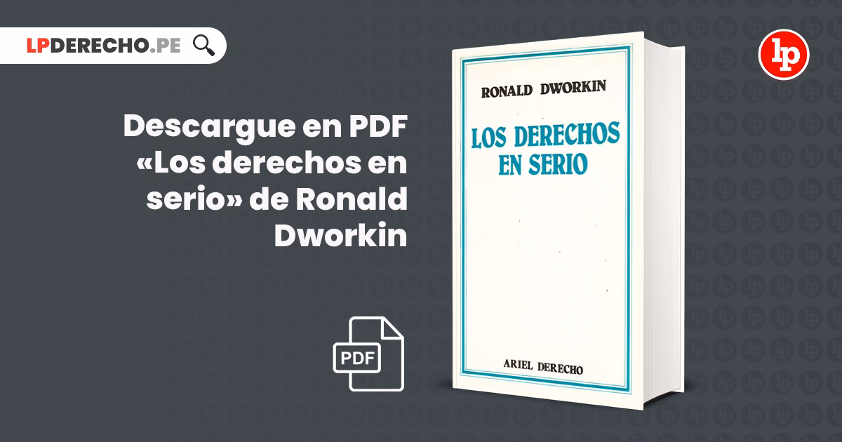 ¿Cuáles son los autores de los libros de derechos en serio?