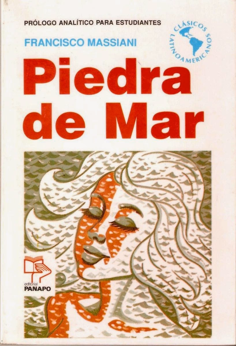 ¿Quién escribio la novela Piedra de mar?