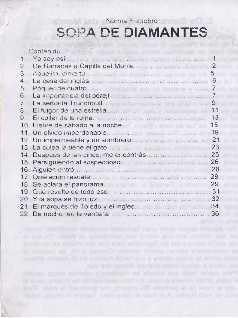 ¿Quién es cómplice en los crímenes de sopa de diamantes?