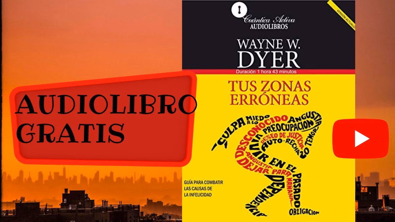 ¿Qué es el libro "Tus zonas erróneas"?