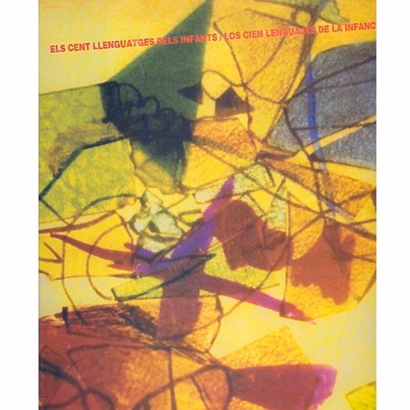 ¿Cómo facilitar los Cien lenguajes de malaguzzi?