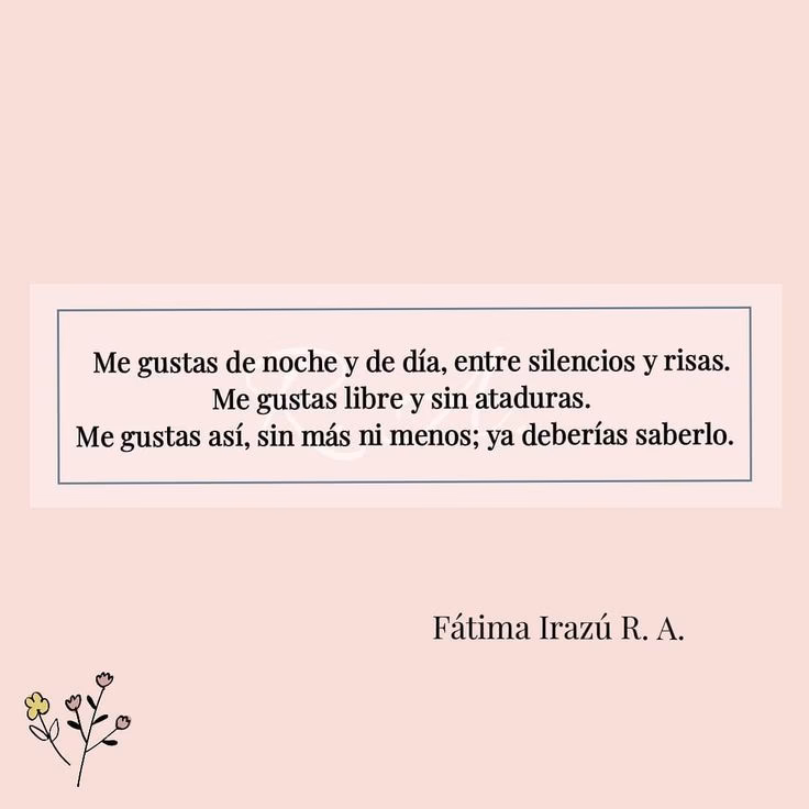 ¿Por qué me gustas?