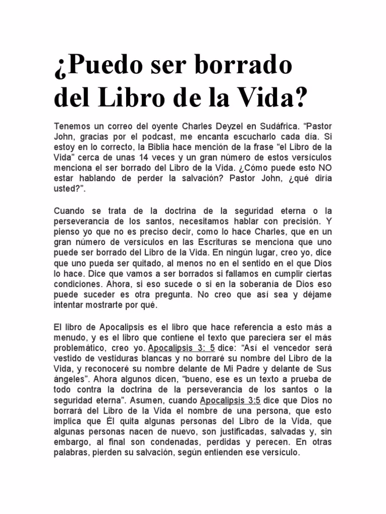 ¿Es posible que un verdadero creyente sea borrado del libro de la vida?