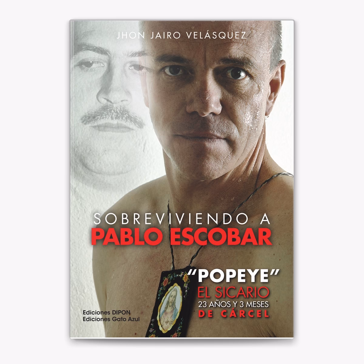 ¿Qué hizo Popeye para Pablo Escobar?
