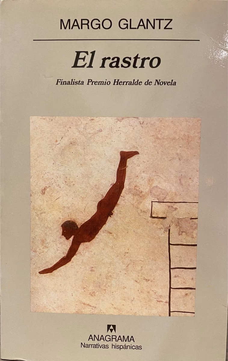 ¿Quién escribió 'El rastro'?