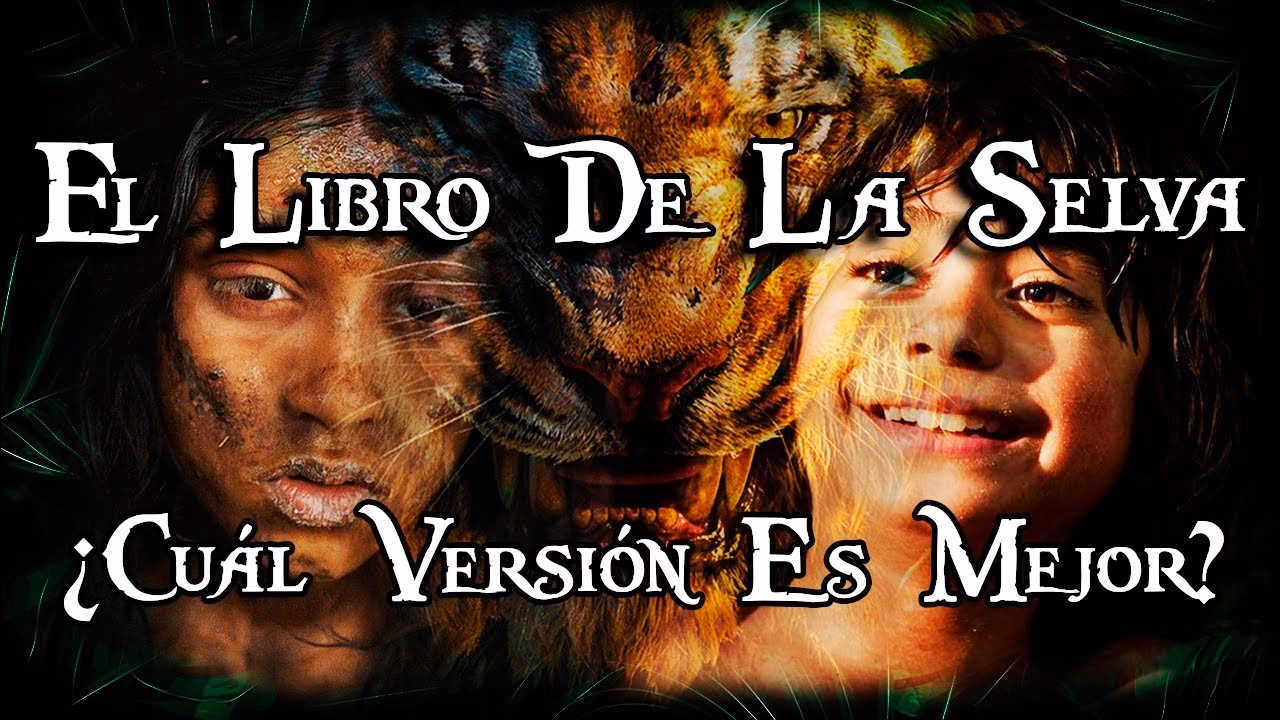 ¿Cuál es la historia de vida de Mowgli entre las fieras de la selva?
