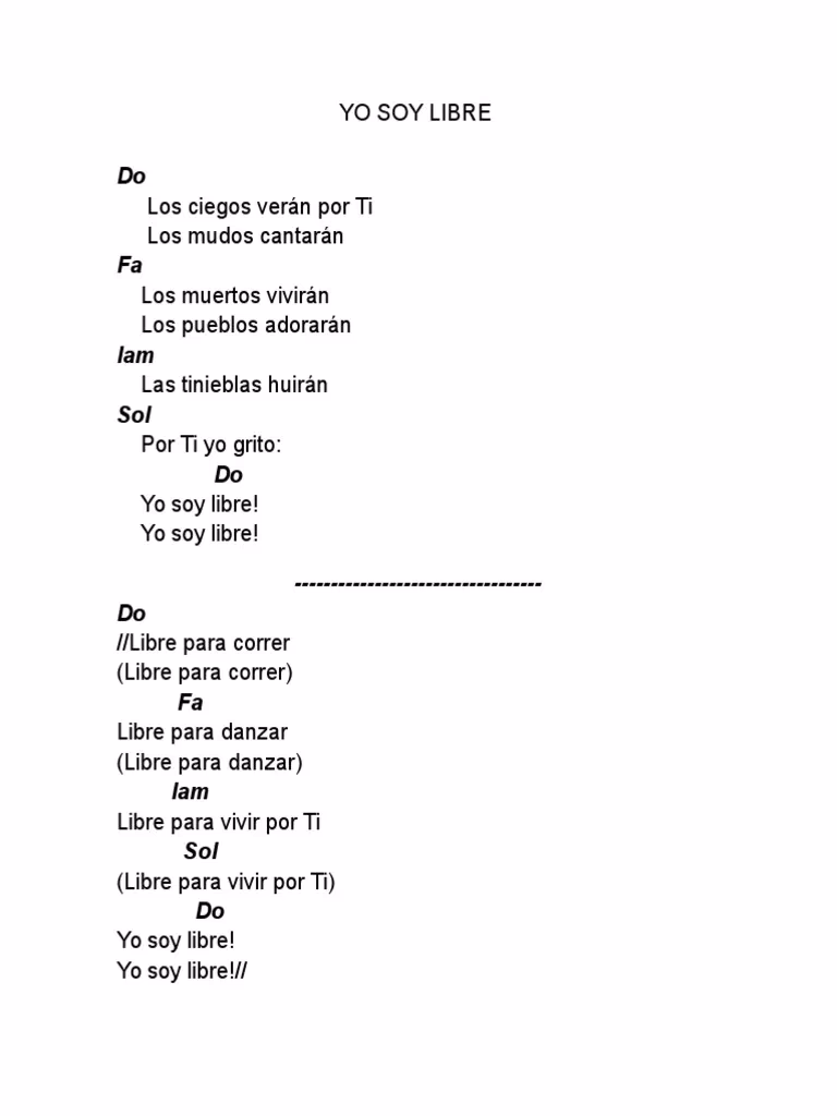 ¿Qué dice la única que aquí grita Soy yo?