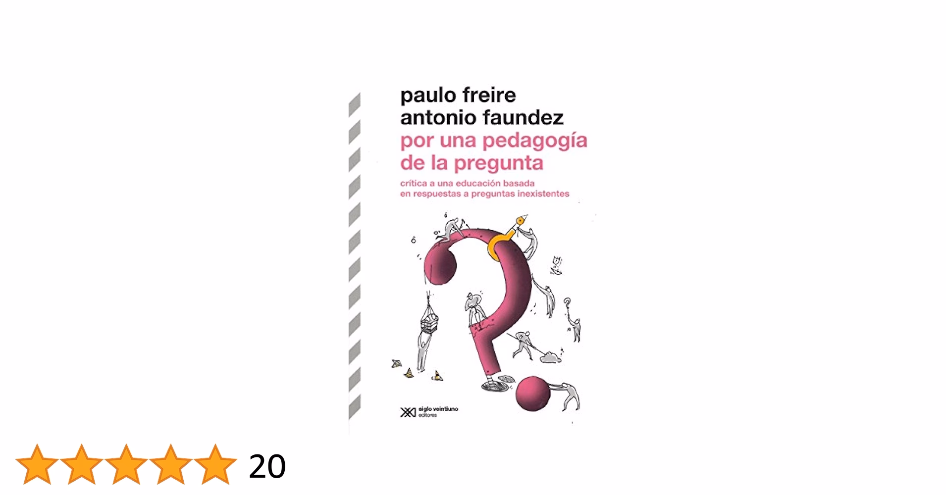 ¿Cuáles son los libros de Paulo Freire?