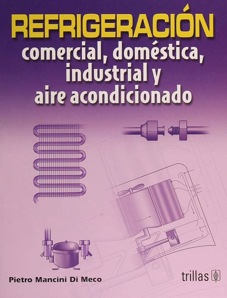 ¿Quién es el autor del Manual de refrigeración y aire acondicionado?